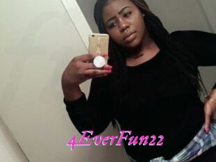 4EverFun22