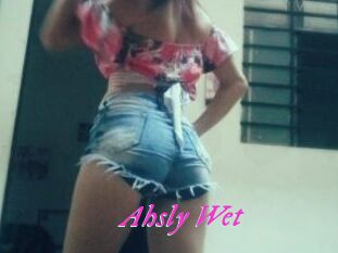 Ahsly_Wet