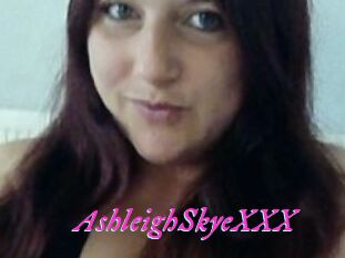 AshleighSkyeXXX