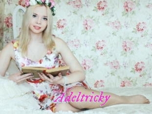 Adeltricky