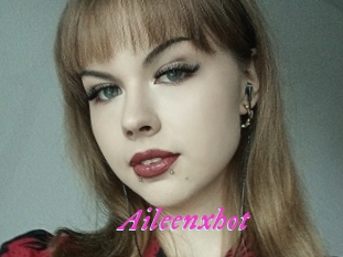 Aileenxhot