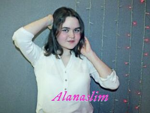 Alanaslim