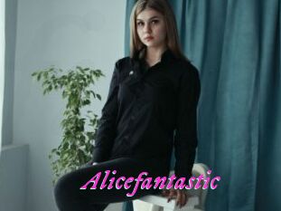 Alicefantastic