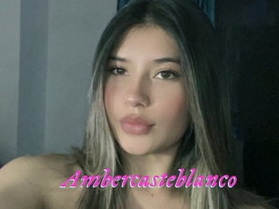 Ambercasteblanco
