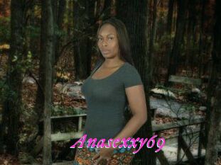 Anasexxy69