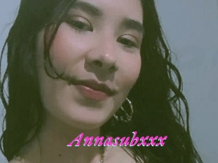 Annasubxxx