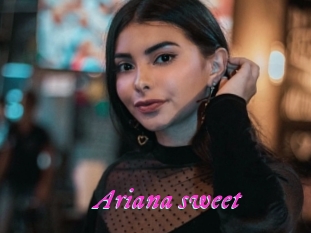 Ariana_sweet