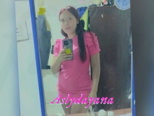 Aslydayana