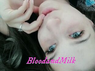 BloodandMilk