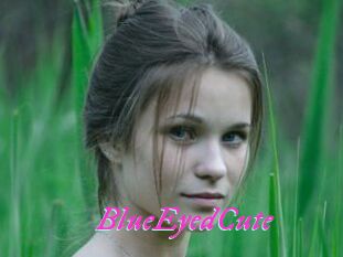 BlueEyedCute