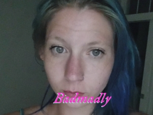 Badmadly