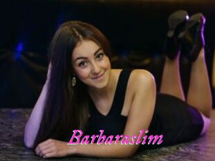 Barbaraslim