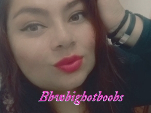 Bbwbighotboobs