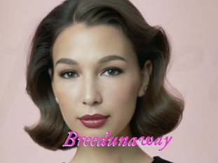 Breedunaway