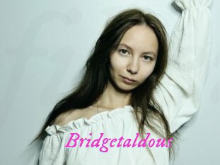 Bridgetaldous