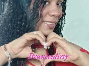 Brunetedirty