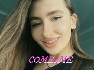COME4ME
