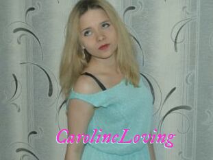 CarolineLoving