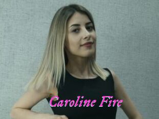 Caroline_Fire