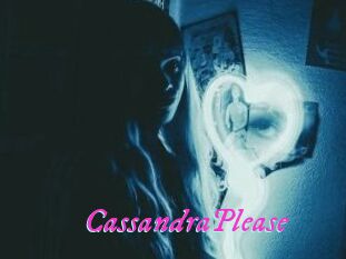 CassandraPlease
