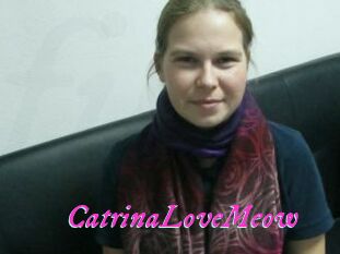 CatrinaLoveMeow