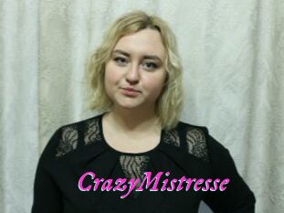 CrazyMistresse