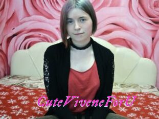 CuteViveneForU