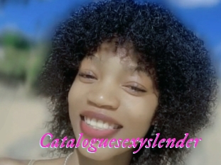 Cataloguesexyslender