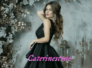 Caterinestone