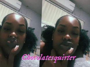 Chocolatesquirter