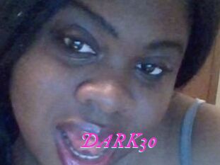 DARK30