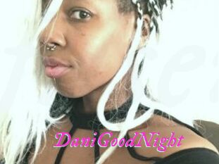DaniGoodNight