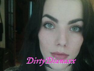 DirtyDianaxx