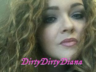 DirtyDirtyDiana