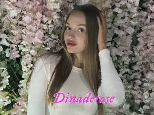 Dinaderose