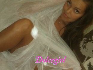 Dolcegirl
