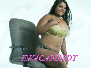 EVACANNDY
