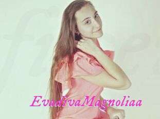 EvadivaMagnoliaa