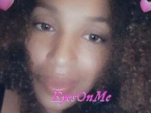 EyesOnMe