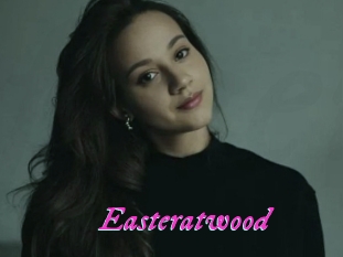 Easteratwood