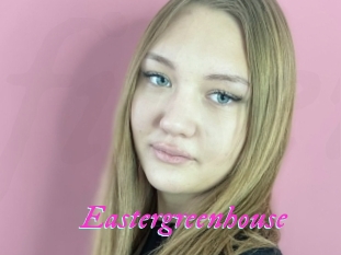 Eastergreenhouse