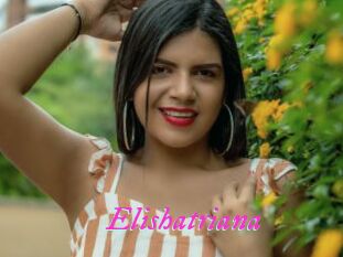 Elishatriana