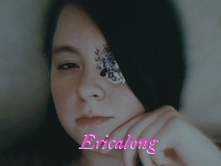 Ericalong