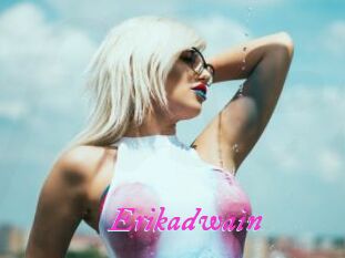Erikadwain
