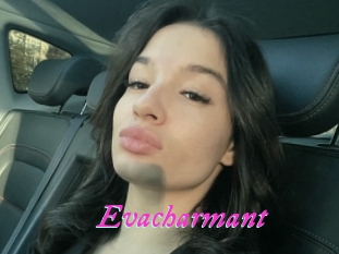 Evacharmant