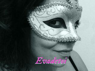 Evadetoi