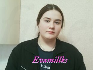 Evamillks
