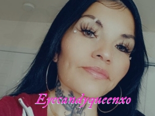 Eyecandyqueenxo