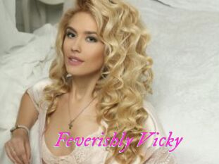 Feverishly_Vicky