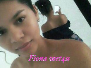 Fiona_wet4u